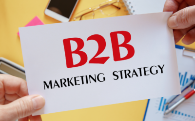 Creating Winning B2B Marketing Strategies Based on Data and Analytics